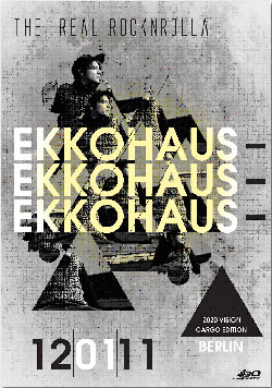 Ekkohaus - The Real Rocknrolla. Ekkohaus - The Real Rocknrolla.