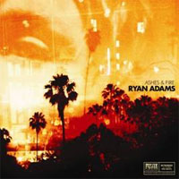 Ryan Adams “Ashes & Fire” Ryan Adams “Ashes & Fire”